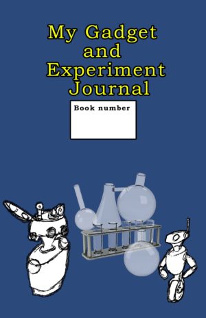 My Gadget and Experiment Journal